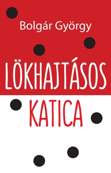 borító: Lökhajtásos katica>